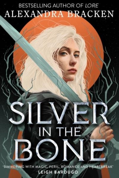 Silver in the Bone 1, 1. vydání - Alexandra Bracken