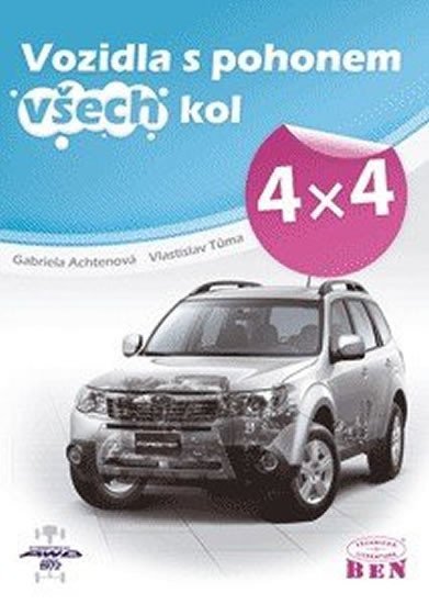 Levně Vozidla s pohonem všech kol 4x4 - Gabriela Achtenová