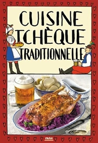 Levně Cuisine tcheque traditionnelle / Tradiční česká kuchyně (francouzsky) - Viktor Faktor