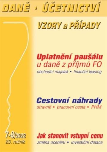 Levně DÚVaP 7-8/2022 Vstupní cena, Cestovní náhrady - Ivan Macháček; Eva Dandová; Martin Děrgel