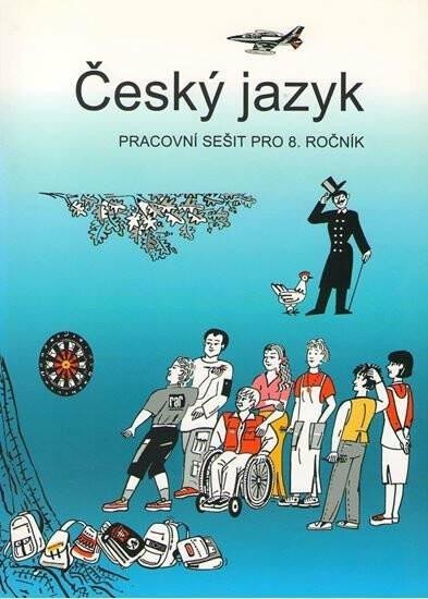 Levně Český jazyk - pracovní sešit pro 8. ročník - Zdeněk Topil