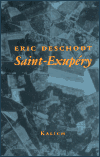 Levně Saint-Exupéry - Eric Deschodt