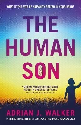 Levně The Human Son - Adrian J. Walker