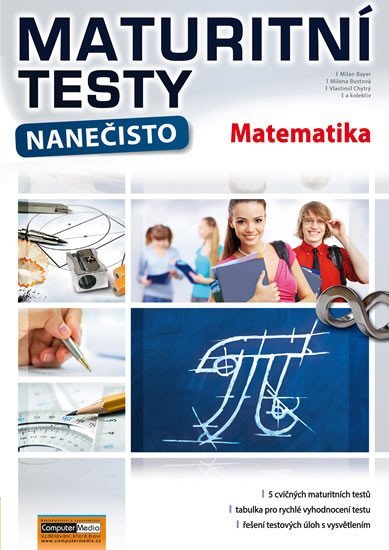 Levně Maturitní testy nanečisto Matematika, 2. vydání - Martin Bayer