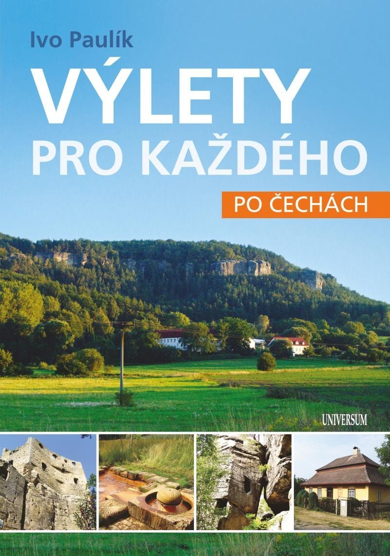 Levně Výlety pro každého po Čechách - Ivo Paulík