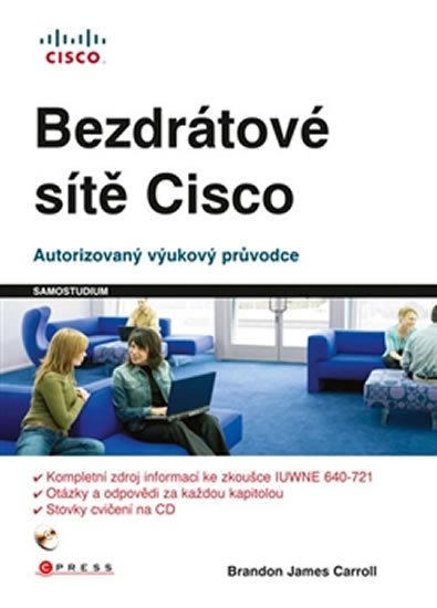 Bezdrátové sítě Cisco - Brandon James Carroll