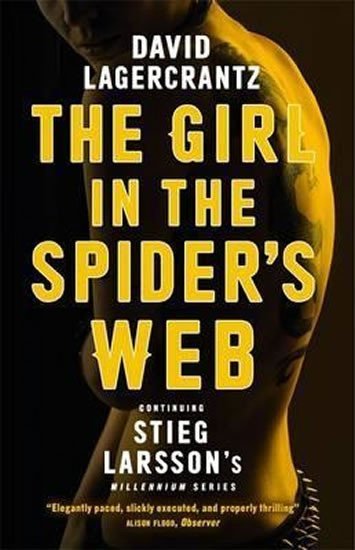 Levně The Girl in the Spider´s Web : Continuing Stieg Larsson´s Millennium Series - David Lagercrantz