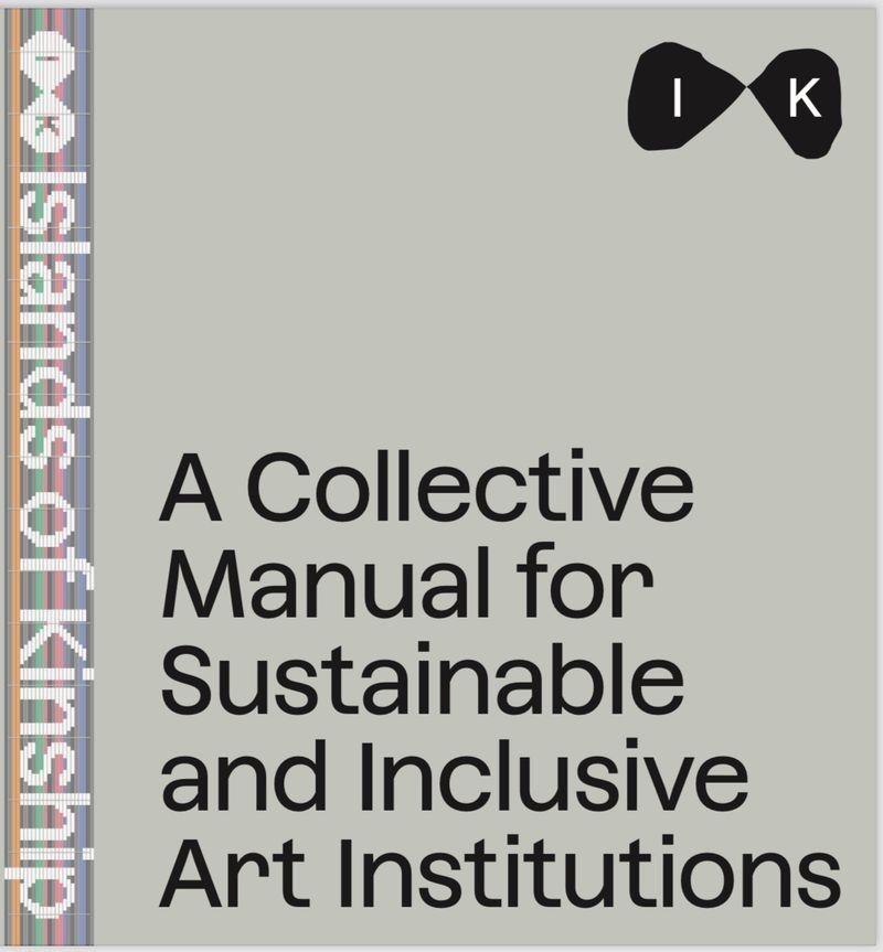 Levně Collective Manual for Inclusive and Sustainable Art Institutitions