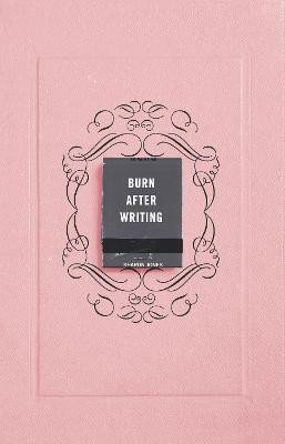 Levně Burn After Writing, 1. vydání - Sharon Jones