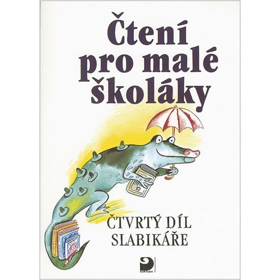 Levně Čtení pro malé školáky (4. díl Slabikáře) - autorů kolektiv