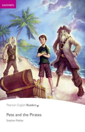 Levně PER | Easystart: Pete and the Pirates - Stephen Rabley