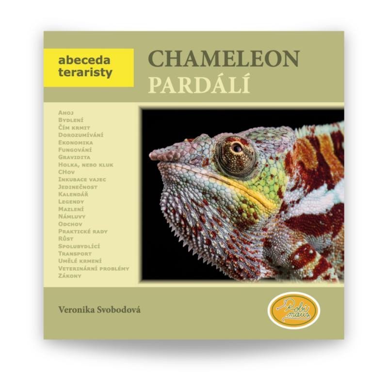 Levně Chameleon pardálí - Abeceda teraristy - Veronika Svobodová