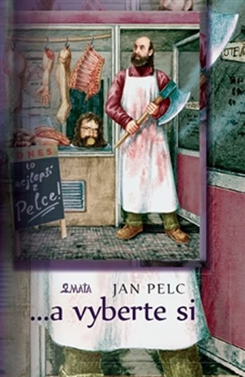 ...a vyberte si - 2. vydání - Jan Pelc