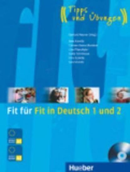 Levně Fit für Fit in Deutsch 1 und 2: Lehrbuch mit integrierter Audio-CD - Christian Baumgarten