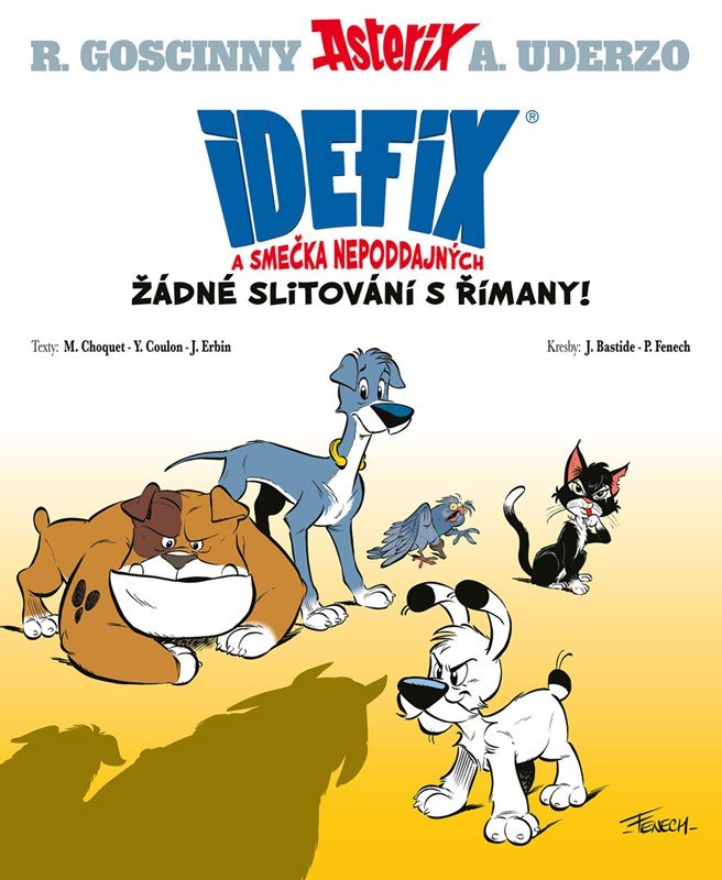 Levně Idefix a smečka Nepoddajných - Matthieu Choquet