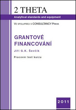Grantové financování - Jiří Georg Kamil Ševčík