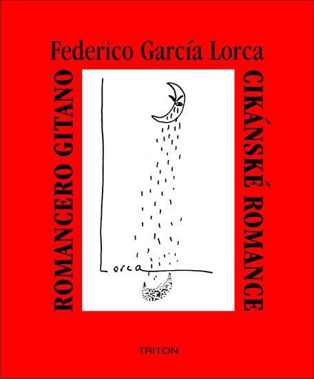 Levně Cikánské romance, Romancero gitano - Federico GArcía Lorca