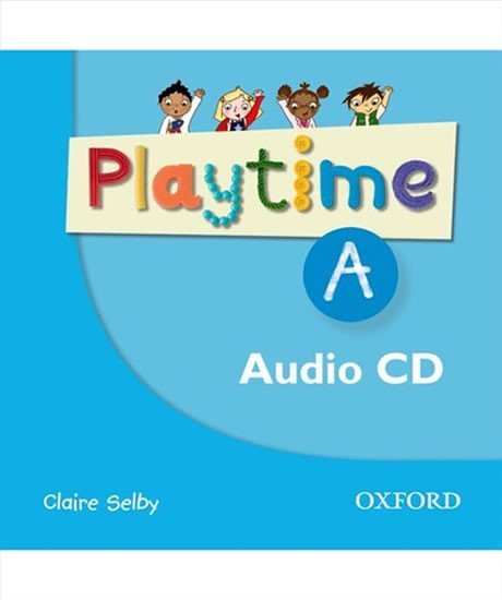 Playtime A Class Audio CD - Claire Selby