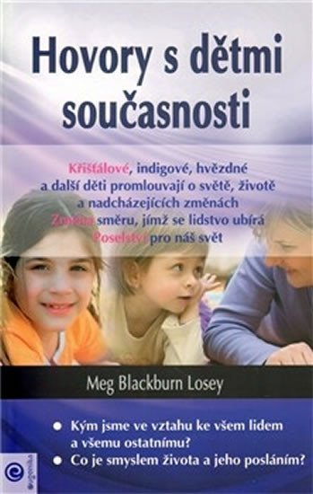 Levně Hovory s dětmi současnosti - Losey Meg Blackburn