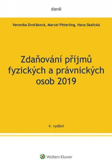Zdaňování příjmů fyzických a právnických osob 2019 - Veronika Dvořáková
