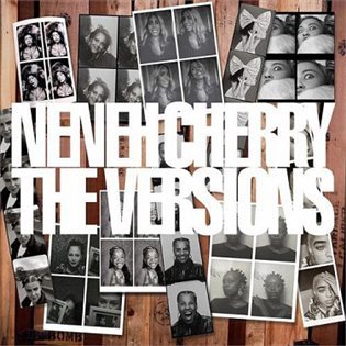 Levně The Versions (CD) - Neneh Cherry