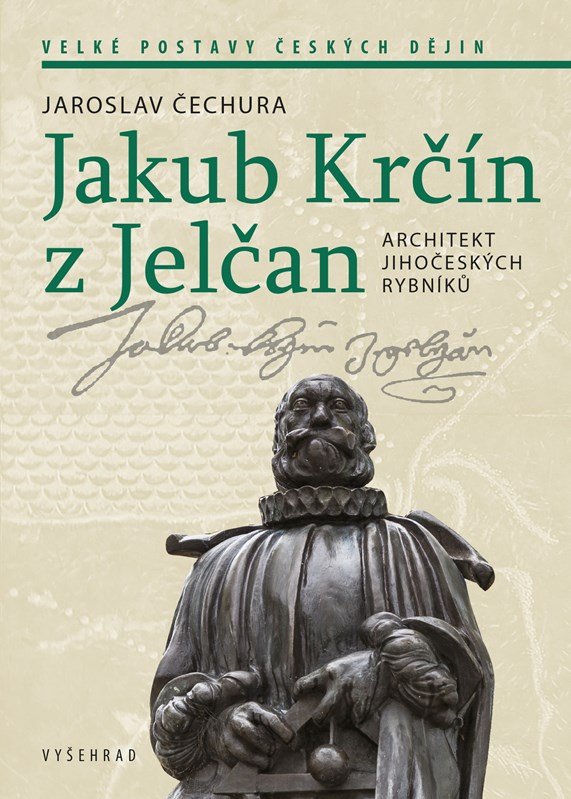 Levně Jakub Krčín z Jelčan - Jaroslav Čechura