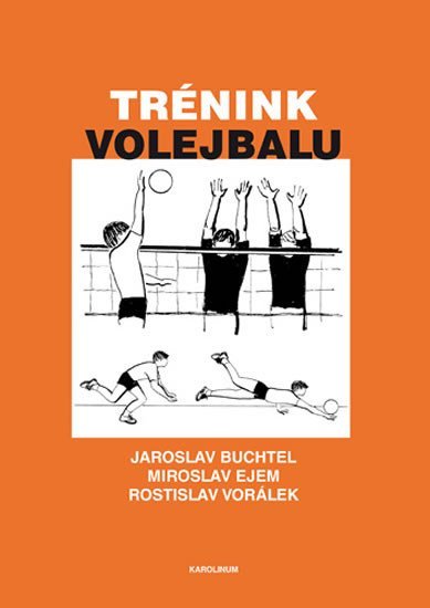 Levně Trénink volejbalu - Jaroslav Buchtel