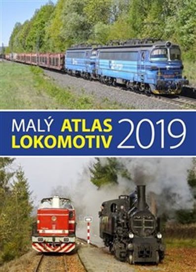 Levně Malý atlas lokomotiv 2019 - autorů kolektiv