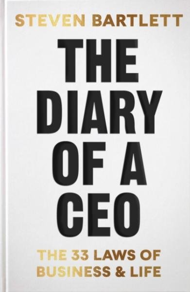 Levně The Diary of a CEO: The 33 Laws of Business and Life, 1. vydání - Steven Bartlett