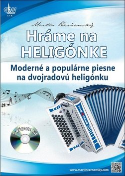 Hráme na heligónke - Martin Čerňanský