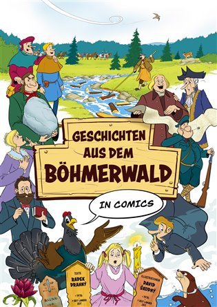 Levně Geschichten aus dem Böhmerwald in Comics - Radek Drahný