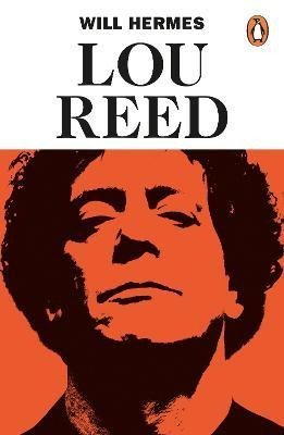 Levně Lou Reed: The King of New York - Will Hermes