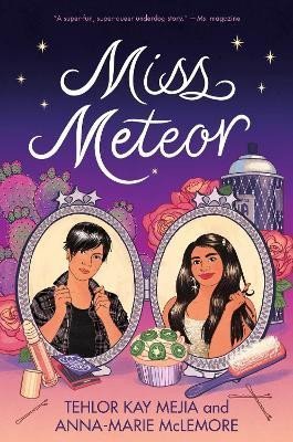 Miss Meteor - Tehlor Kay Mejia