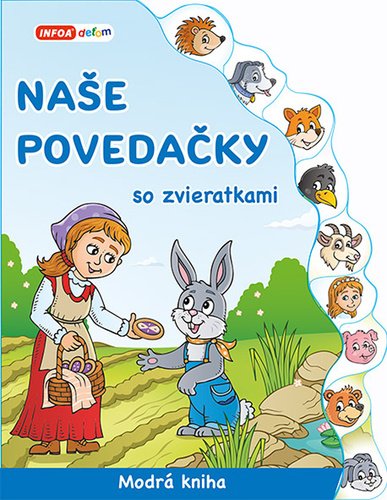 Levně Naše povedačky so zvieratkami