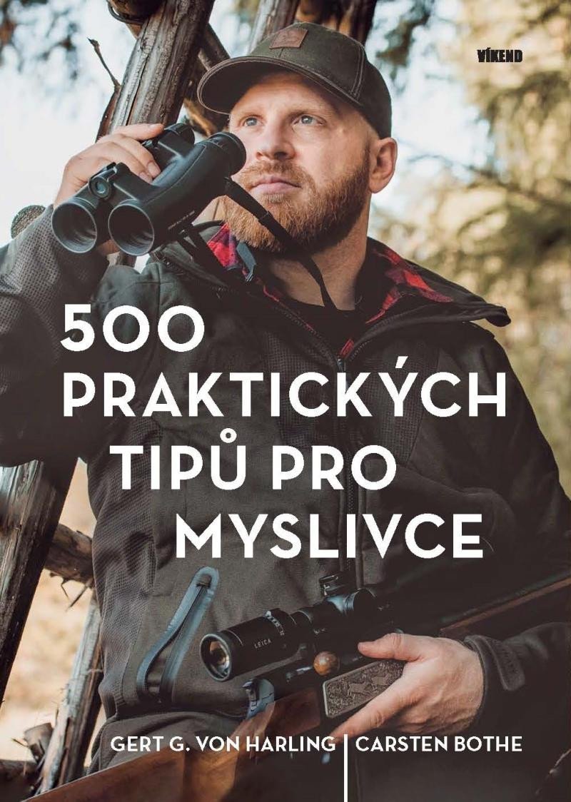 Levně 500 praktických tipů pro myslivce - Gert G. von Harling