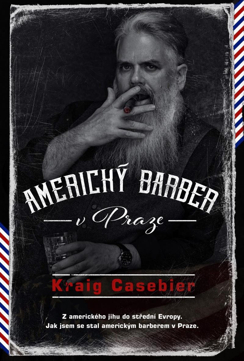 Levně Americký barber v Praze - Kraig Casebier