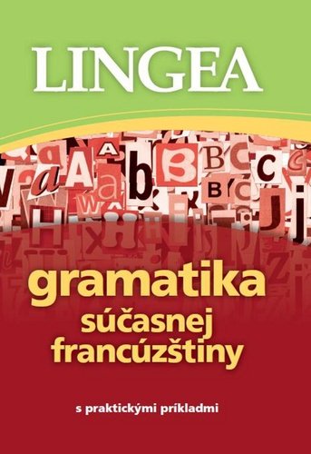 Levně Gramatika súčasnej francúzštiny
