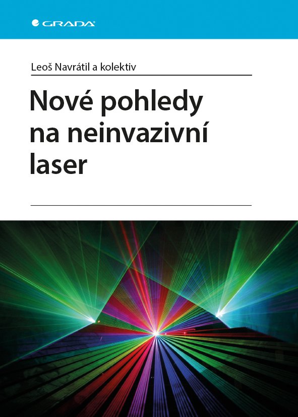 Levně Nové pohledy na neinvazivní laser - Ivan Dylevský