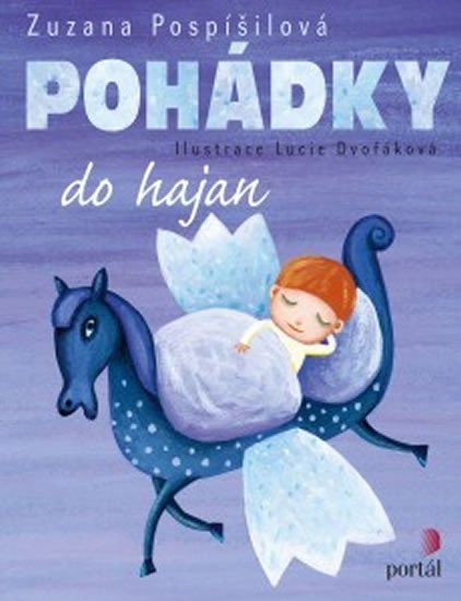 Levně Pohádky do hajan - Zuzana Pospíšilová