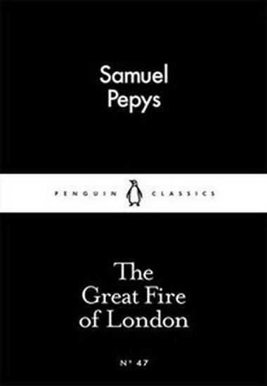 Great Fire of London - Samuel Pepys