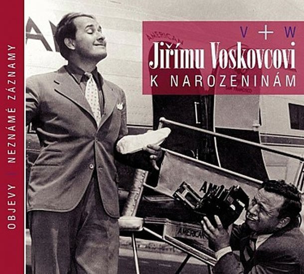 Jiřímu Voskovcovi k narozeninám - CD - Jiří Voskovec