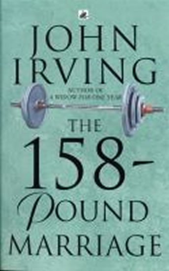 Levně The 158-pound Marriage - John Irving