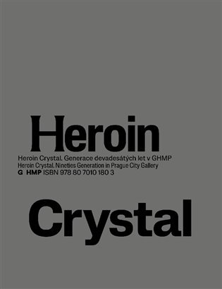 Levně Heroin Crystal - Olga Malá