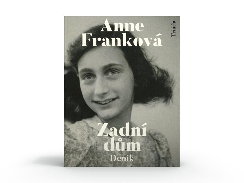 Levně Zadní dům - Deník v dopisech 12. červen 1942 - 1. srpen 1944, 3. vydání - Anne Frank