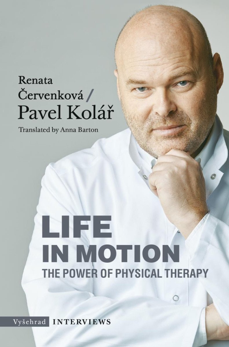 Levně Life in Motion. The Power of Physical Therapy - Renata Červenková
