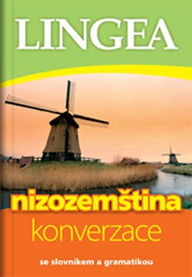 Levně Nizozemština - konverzace se slovníkem a gramatikou - autorů kolektiv
