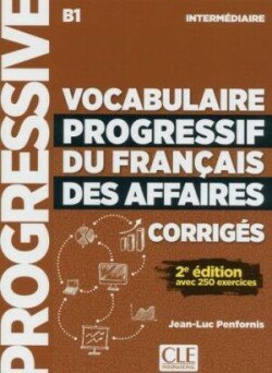 Levně Vocabulaire progressif du français des affaires Corrigés 2-e éd. - Penfornis Jean-Luc