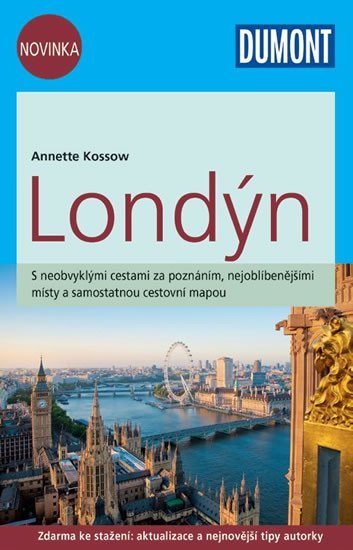 Levně Londýn/DUMONT nová edice - Annette Kossow