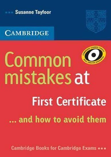 Levně Common Mistakes at First Certificate ... and how to Avoid them - Susanne Tayfoor