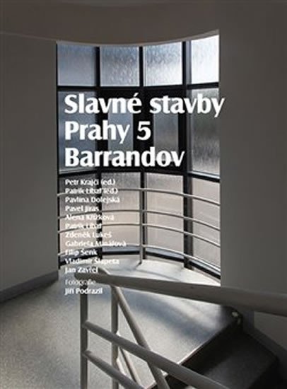 Levně Slavné stavby Prahy 5 – Barrandov - autorů kolektiv